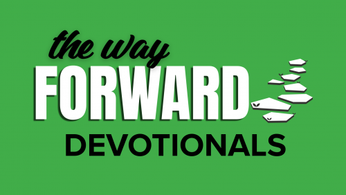 The Way Forward Devotionals